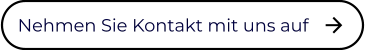 Nehmen Sie Kontakt mit uns auf